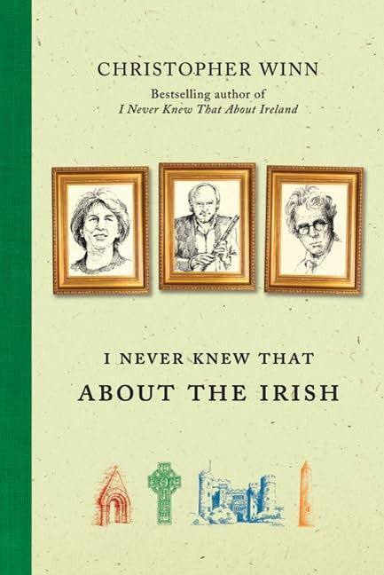 I Never Knew That about the Irish