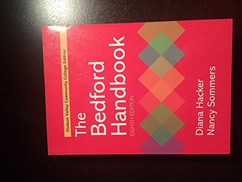 The Bedford Handbook (Hudson Valley Community College Edition)