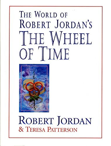 The World of Robert Jordan's the Wheel of Time
