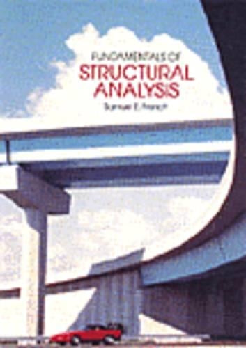 Fundamentals of Structural Analysis