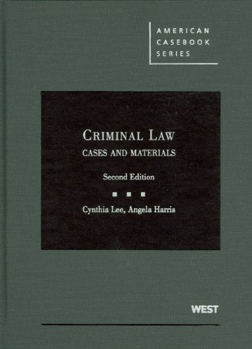 Criminal Law, Cases and Materials