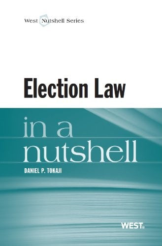 Election Law in a Nutshell