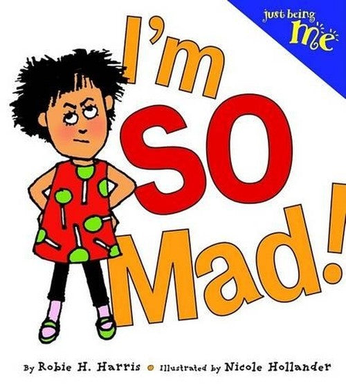 I'm So Mad