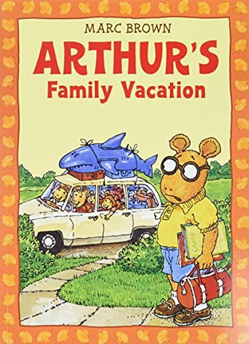 Arthur's Family Vacation