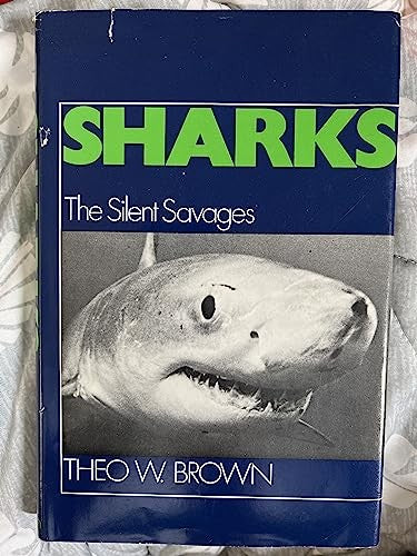 Sharks the Silent Savages