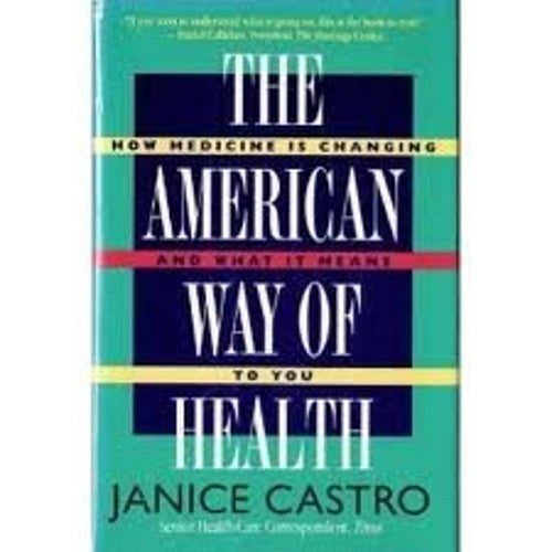 The American Way of Health
