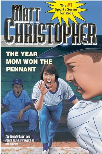 The The Year Mom Won the Pennant