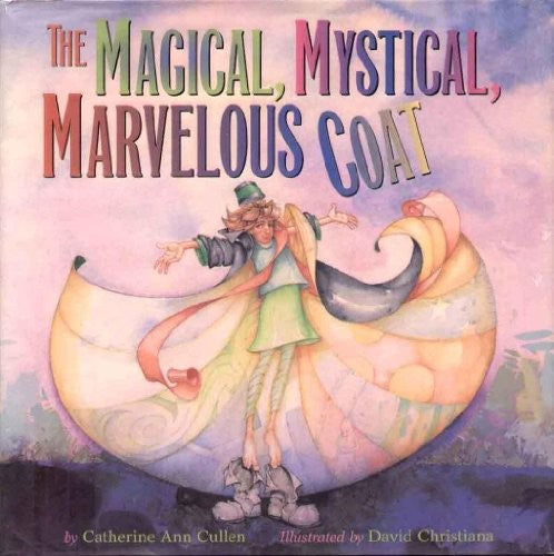 The Magical, Mystical, Marvelous Coat
