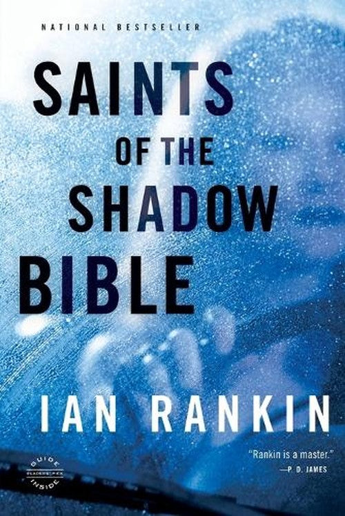 Saints of the Shadow Bible