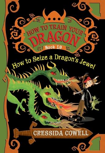 How to Train Your Dragon: How to Seize a Dragon's Jewel