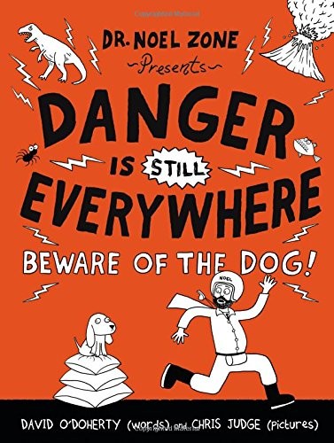 Danger Is Still Everywhere