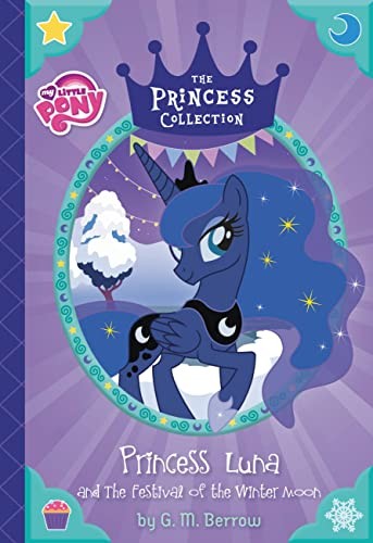 Princess Luna and the Festival of the Winter Moon