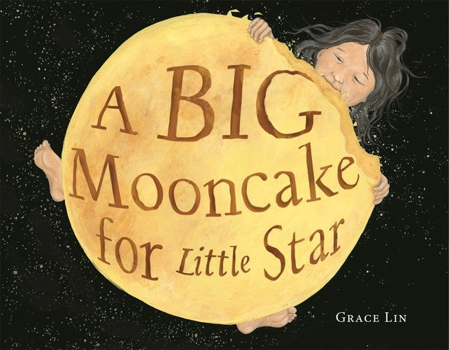 A A Big Mooncake for Little Star