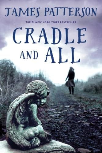 Cradle and All