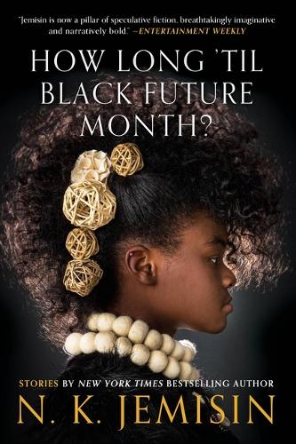 The How Long 'Til Black Future Month?