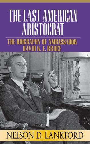 The Last American Aristocrat