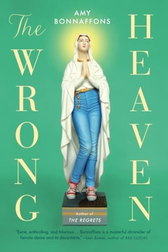 The Wrong Heaven