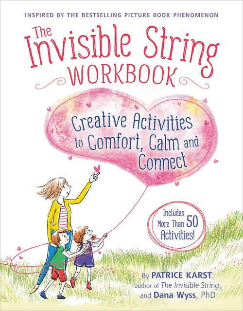 The The Invisible String Workbook