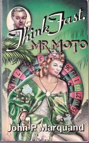 Think Fast, Mr. Moto