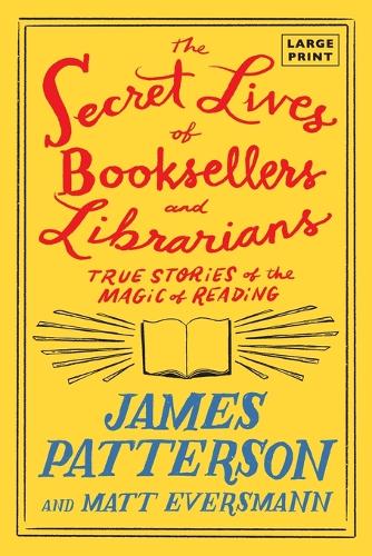 The Secret Lives of Booksellers and Librarians