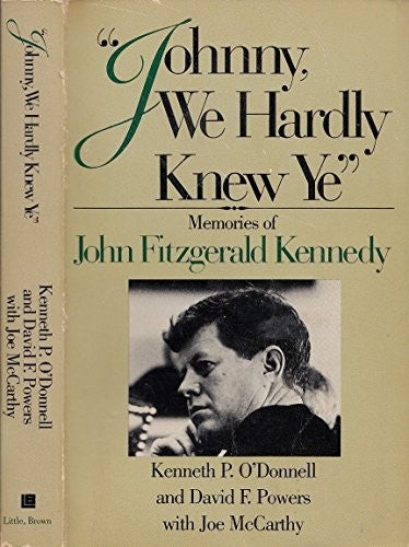 Johnny We Hardly Knew Ye