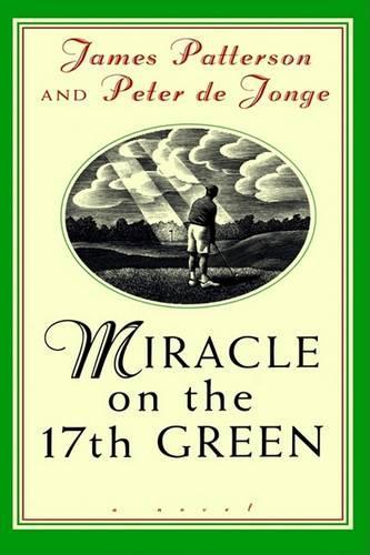 Miracle on the 17th Green