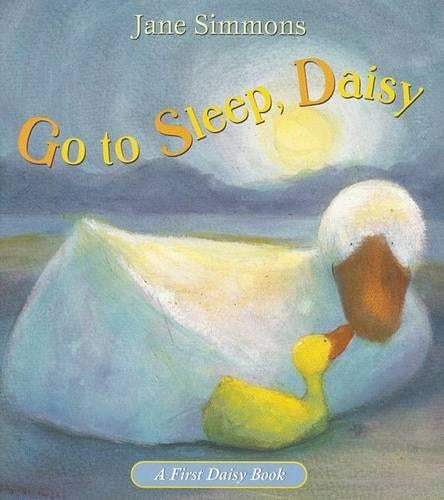 Go to Sleep, Daisy