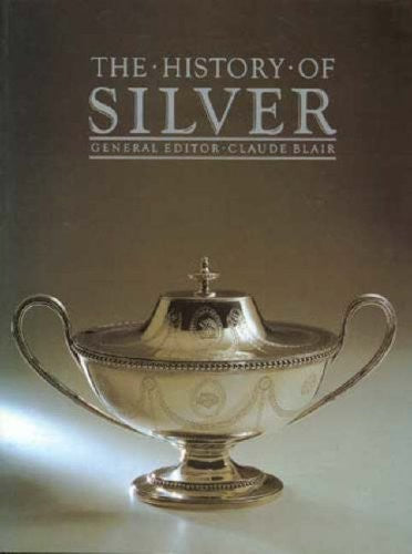 The History Of Silver
