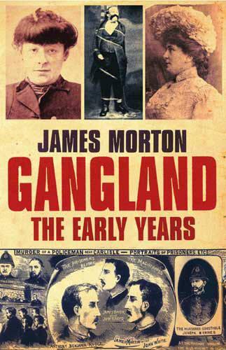 Gangland the Early Years