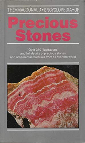 The Macdonald Encyclopaedia of Precious Stones