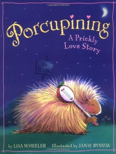 Porcupining a Prickly Love Story