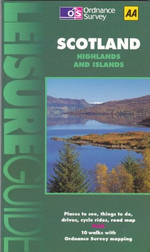 Leisure Guide: Scottish Highlands
