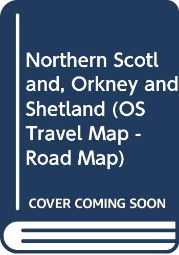 Northern Scotland, Orkney and Shetland