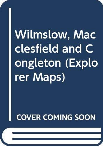 Wilmslow, Macclesfield and Congleton