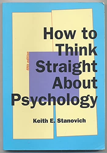 How to Think Straight About Psychology