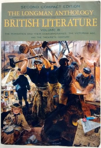 The Longman Anthology of British Literature, Compact Edition, Volume B
