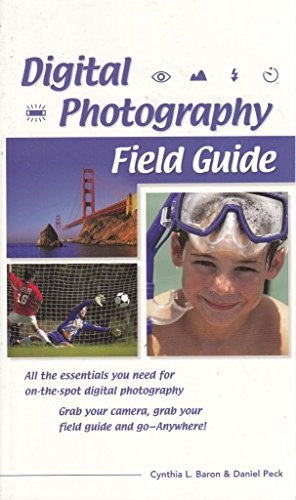 Digital Photography Field Guide
