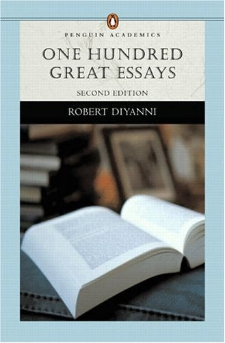 One Hundred Great Essays (Penguin Academics Series)