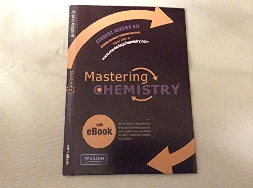 Mastering Chemistry with Pearson eText Student Access Kit (ME component)