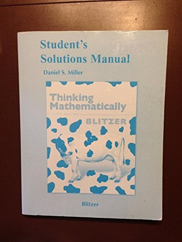 Student Solutions Manual for Thinking Mathematically