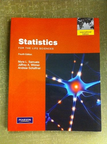 Statistics for the Life Sciences