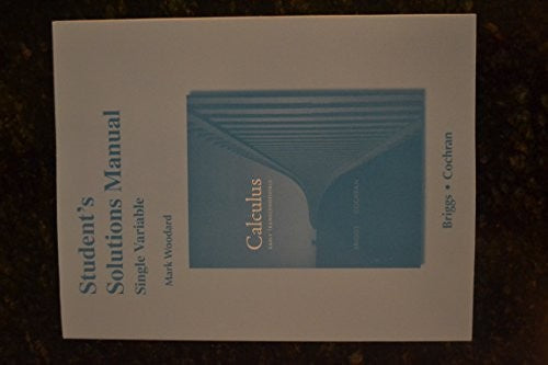 Student Solutions Manual, Single Variable for Calculus