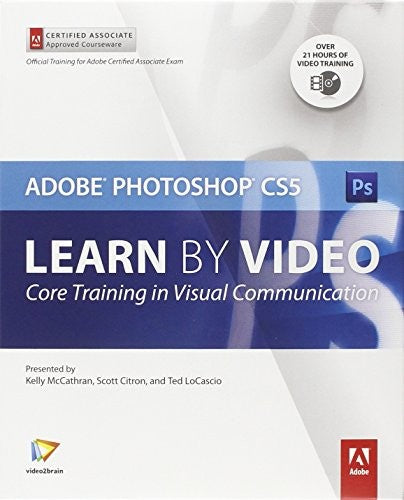 Learn Adobe Photoshop CS5 by Video