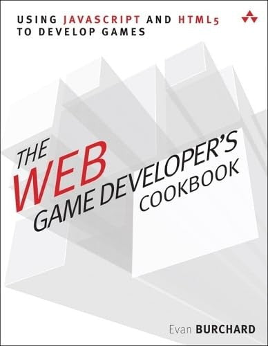 The Web Game Developer's Cookbook