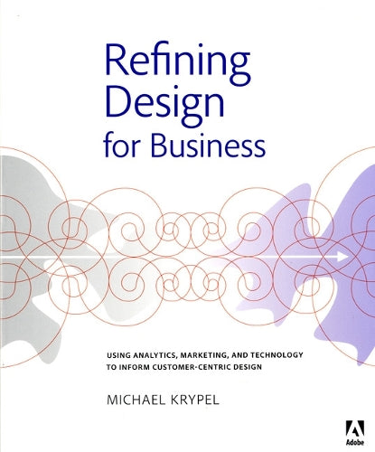 Refining Design for Business