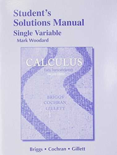 Student Solutions Manual, Single Variable for Calculus