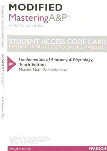 Modified Mastering A&P with Pearson eText -- ValuePack Access Card -- for Fundamentals of Anatomy & Physiology