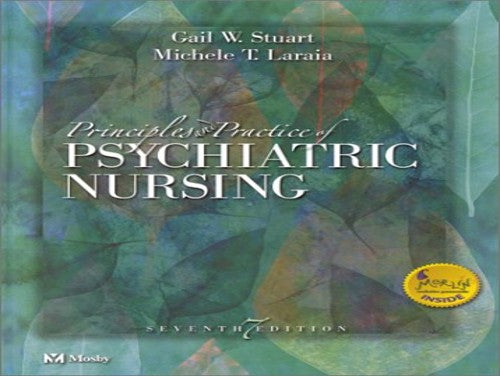 Principles and Practice of Psychiatric Nursing