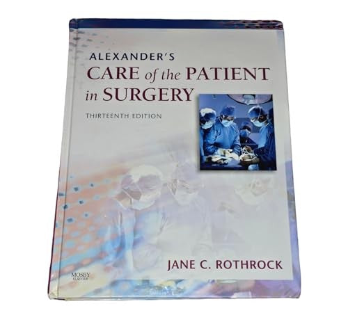 Alexander's Care of the Patient in Surgery