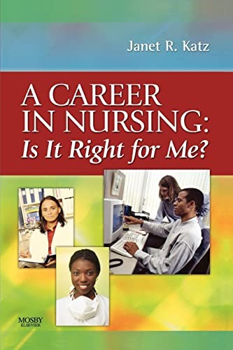 A Career in Nursing: Is it right for me?
